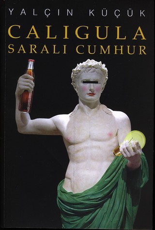 Caligula - Sarali Cumhur<br />